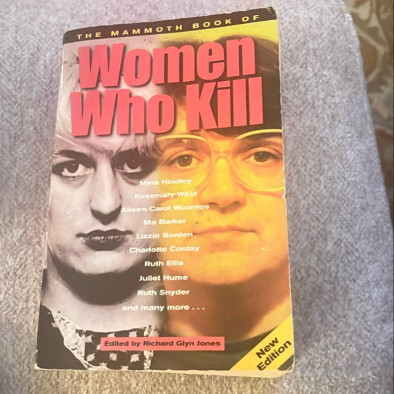 The Mammoth Book of Women Who Kill