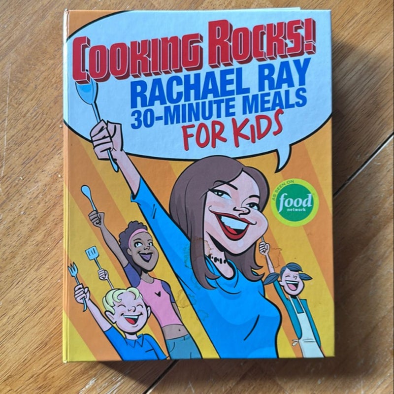 Rachael Ray's 30-Minute Meals for Kids