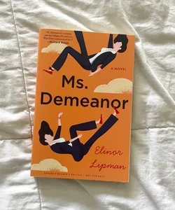 Ms. Demeanor (Advanced Reader’s Edition)