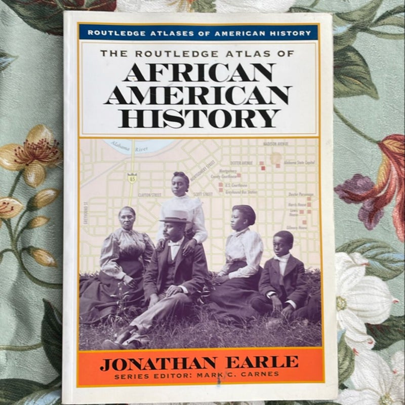 The Routledge Atlas of African American History