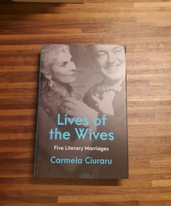 Lives of the Wives