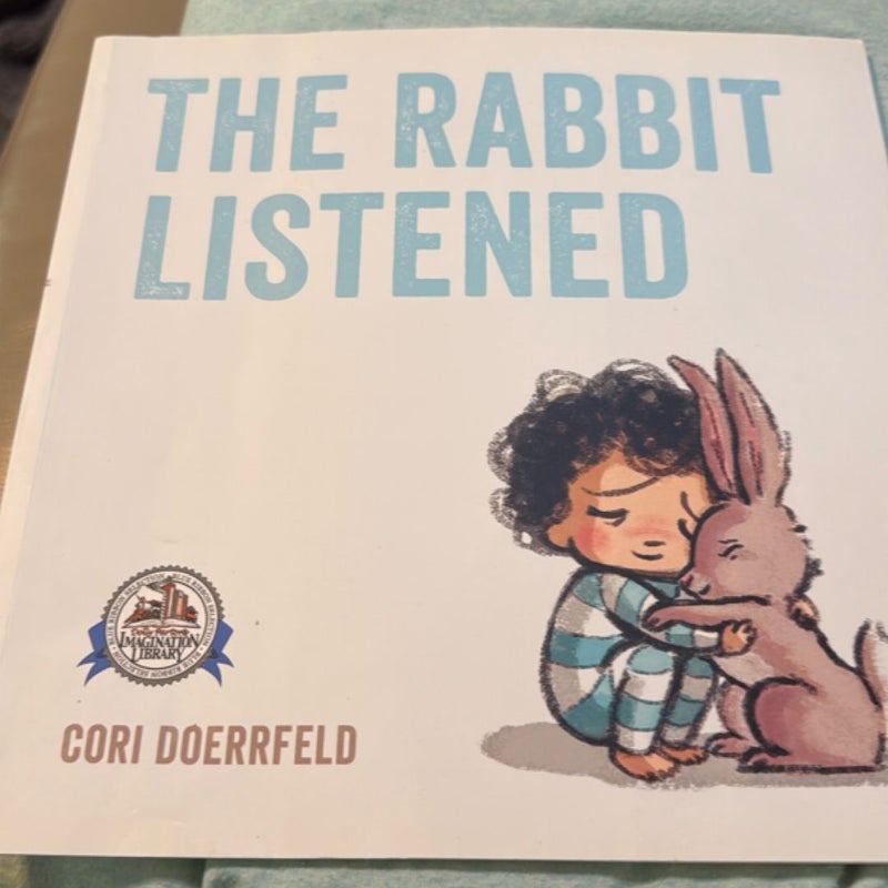 The Rabbit listened