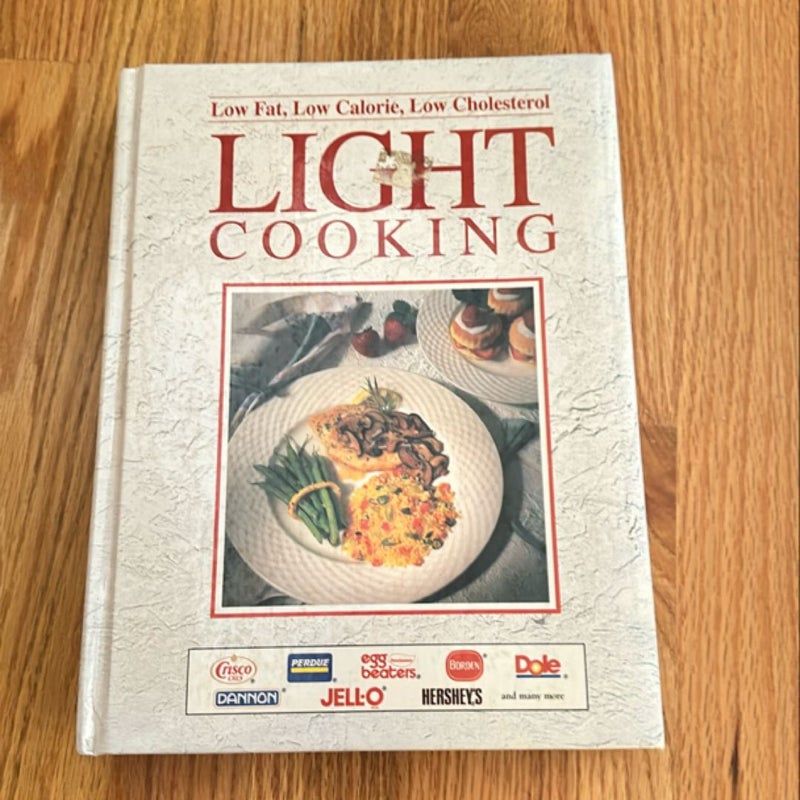 Low Fat, Low Calorie, Low Cholesterol Light Cooking.