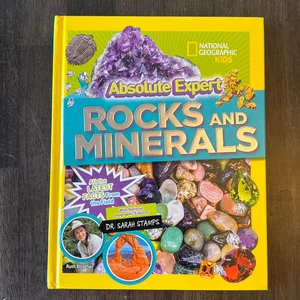 Absolute Expert: Rocks and Minerals