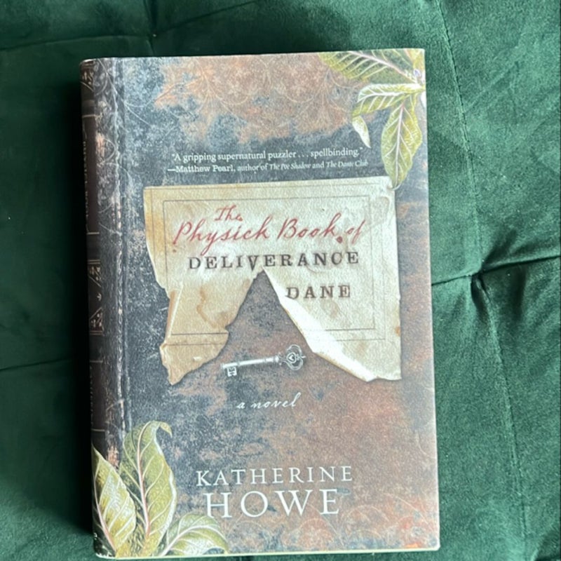 The Physick Book of Deliverance Dane