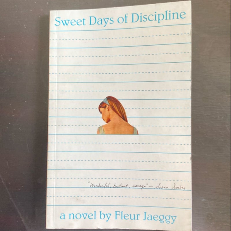 Sweet Days of Discipline