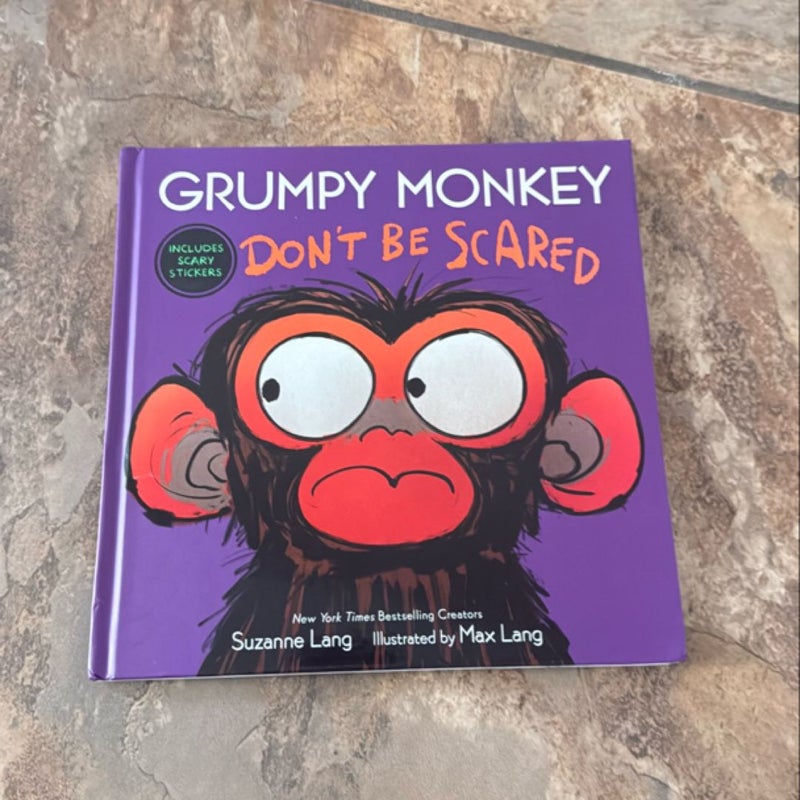 Grumpy Monkey Don't Be Scared