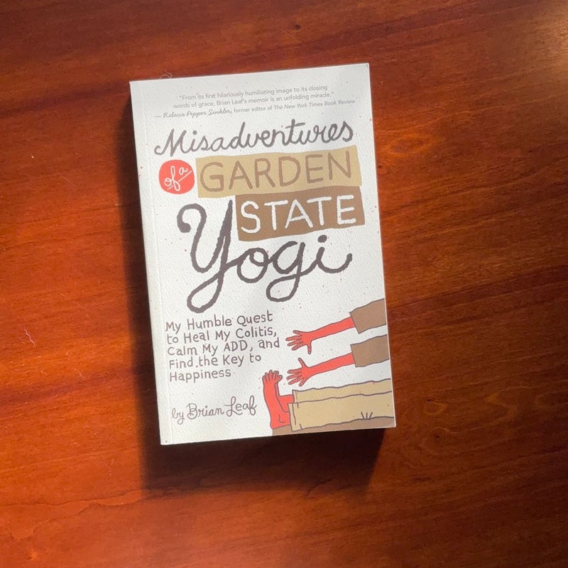 Misadventures of a Garden State Yogi