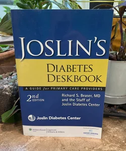 Joslin’s Diabetes Deskbook