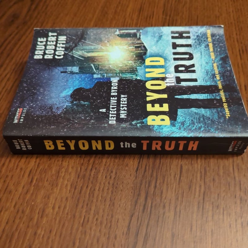 Beyond the Truth