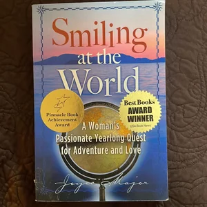 Smiling at the World