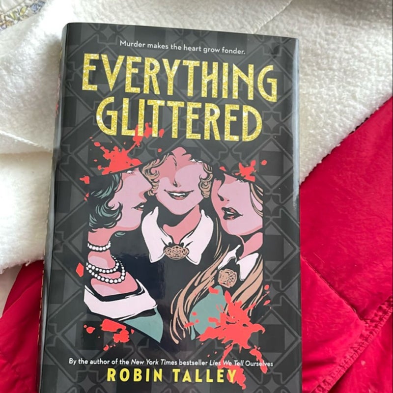 Everything Glittered