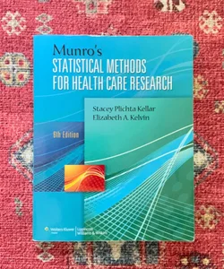 Munro's Statistical Methods for Health Care Research