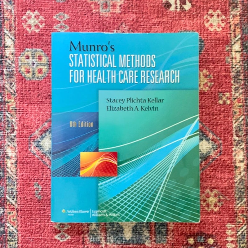 Munro's Statistical Methods for Health Care Research