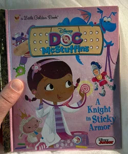 A Knight in Sticky Armor (Disney Junior: Doc Mcstuffins)