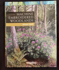 Machine Embroidered Woodlands