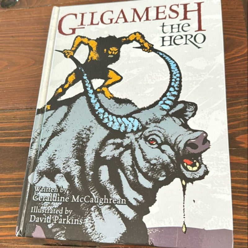 Gilgamesh the Hero