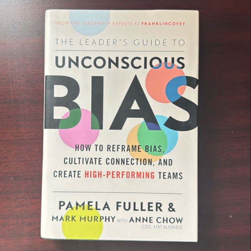 The Leader's Guide to Unconscious Bias