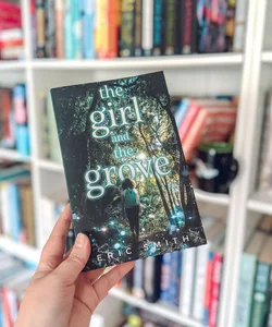 The Girl and the Grove