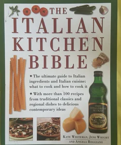 The Italian Kitchen Bible 