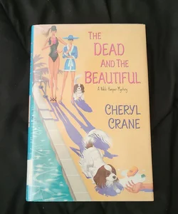 The Dead and the Beautiful