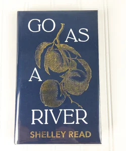 Go As A River Goldsboro Exclusive Edition 
