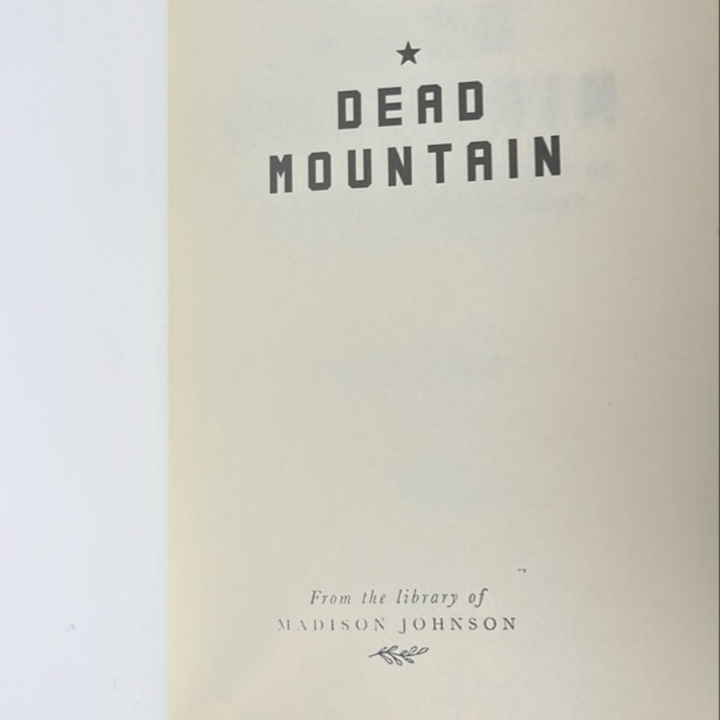 Dead Mountain: the Untold True Story of the Dyatlov Pass Incident (Historical Nonfiction Bestseller, True Story Book of Survival)