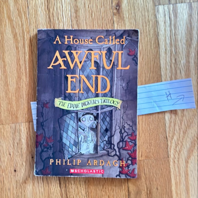 The House Called Awful End 