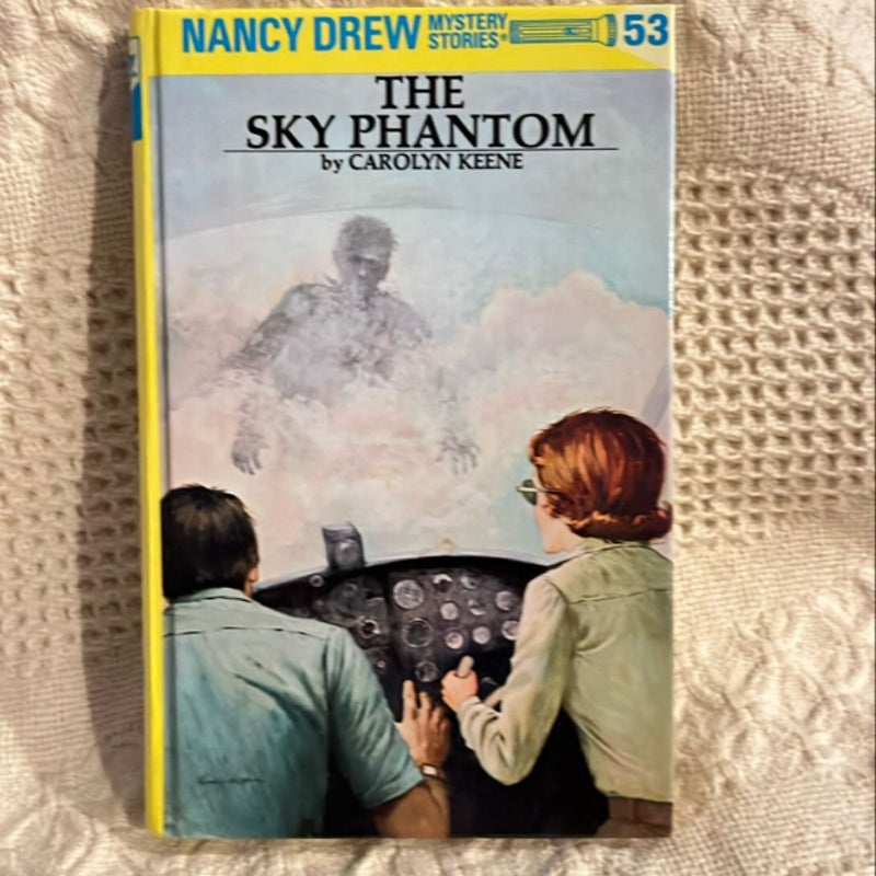 Nancy Drew 53: the Sky Phantom