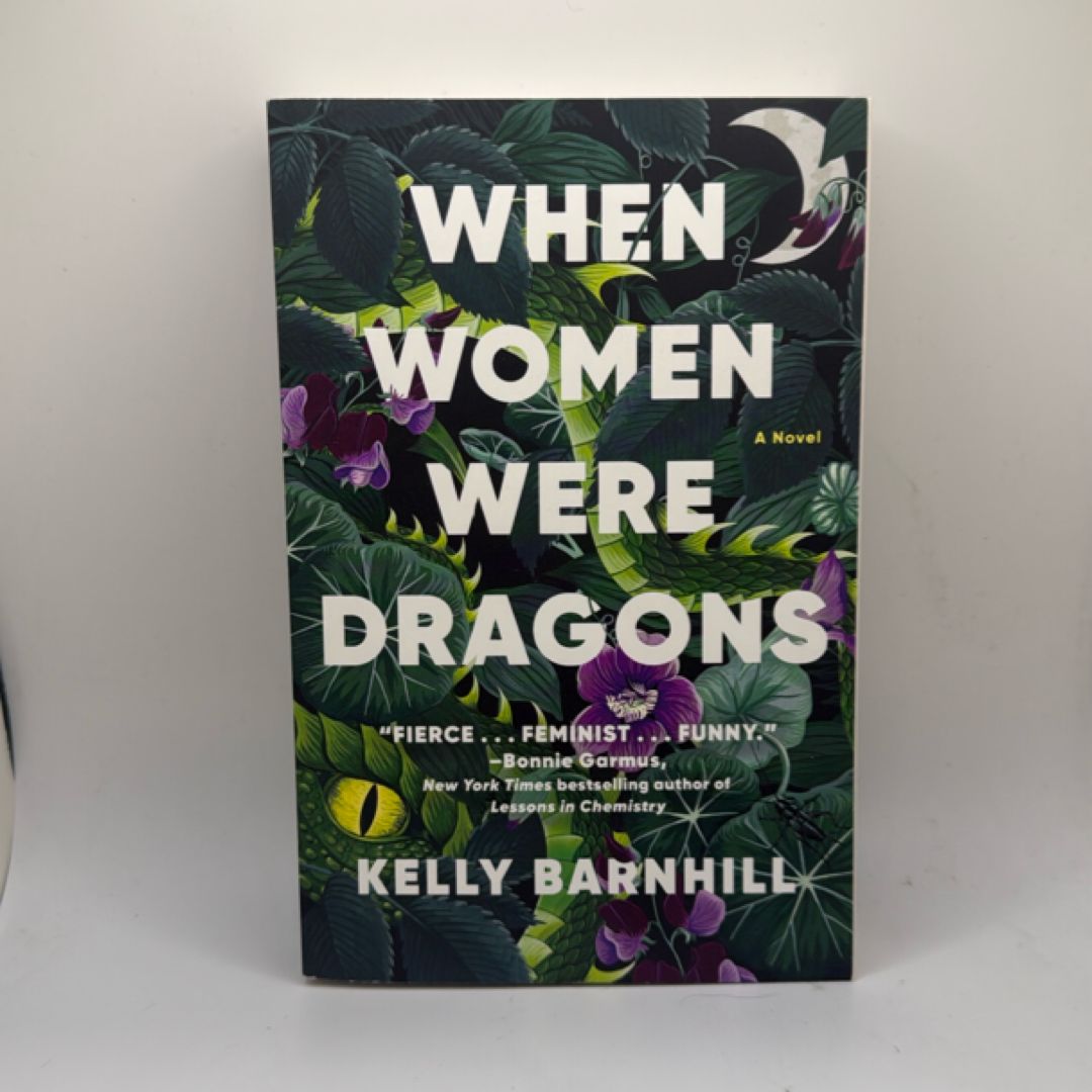 When Women Were Dragons