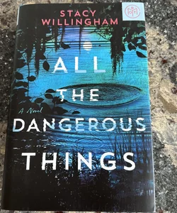 All the Dangerous Things