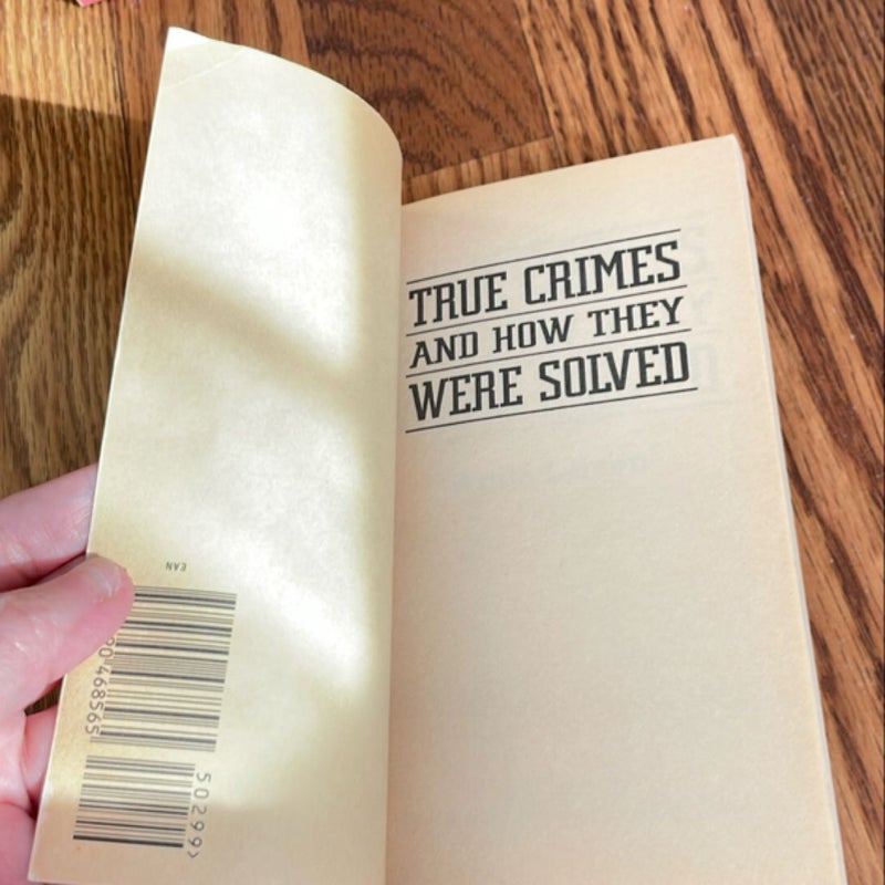 True Crimes and How They Were Solved