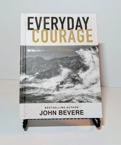 Everyday Courage 