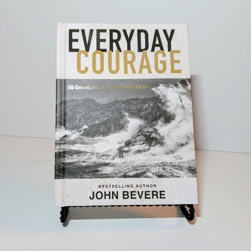 Everyday Courage 