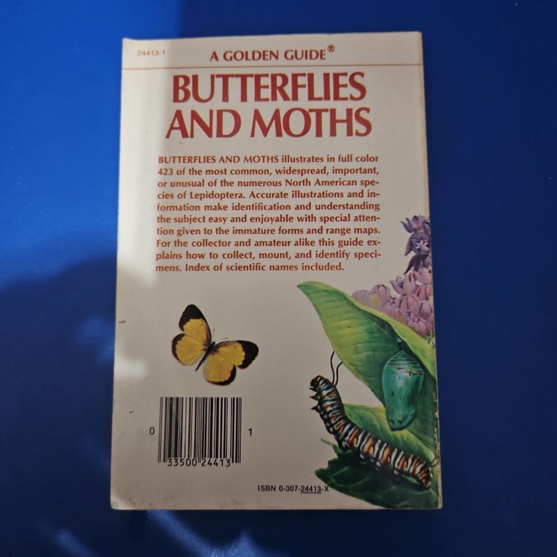 A Golden Guide: BUTTERFLIES AND MOTHS