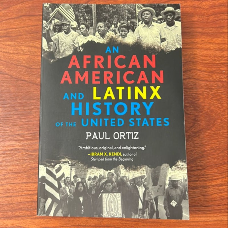 An African American and Latinx History of the United States