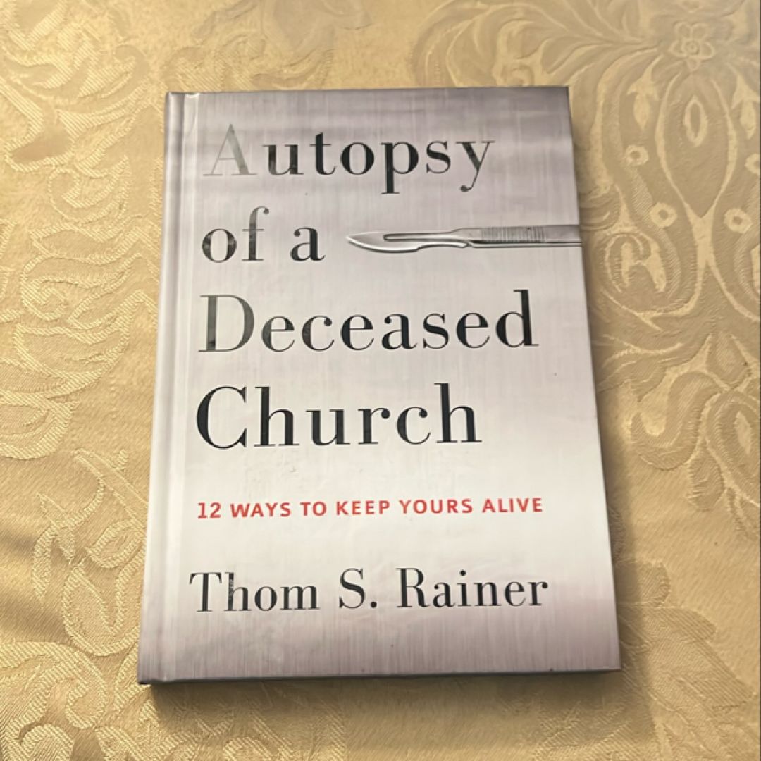 Autopsy of a Deceased Church
