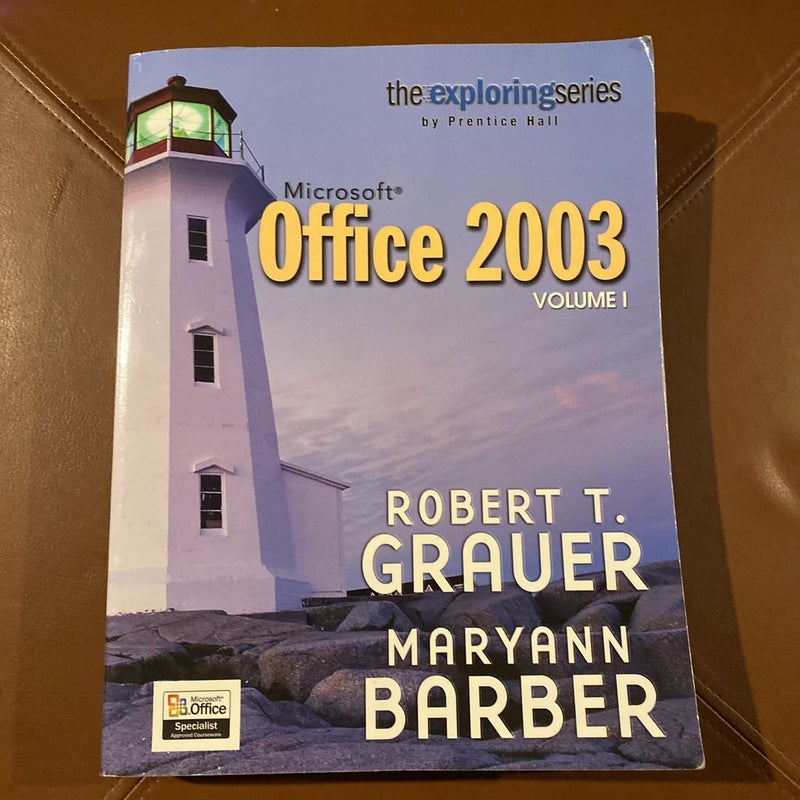 Exploring Microsoft Office 2003