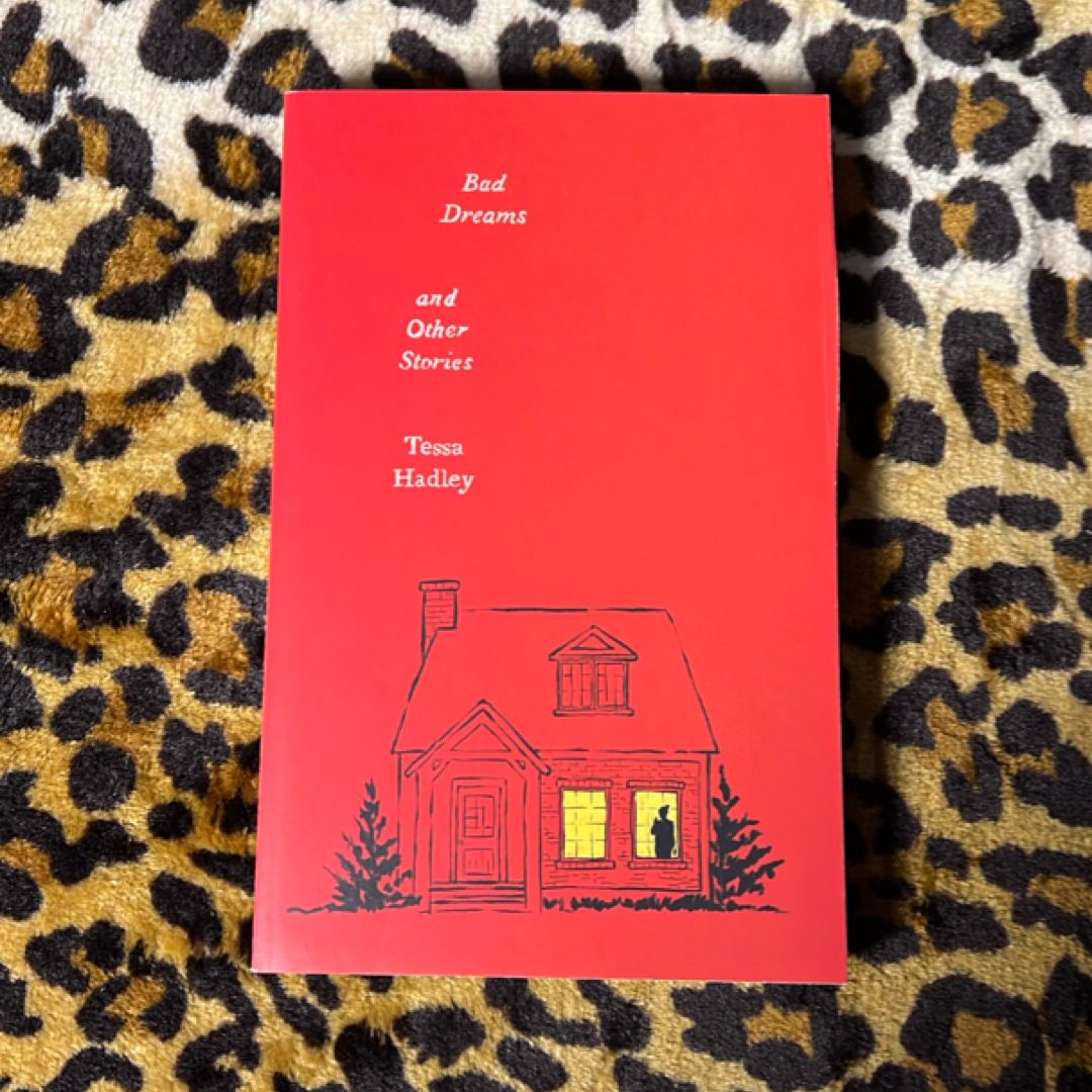 Bad Dreams and Other Stories