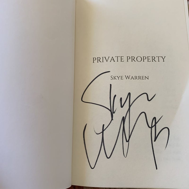 Private Property (Signed!!)