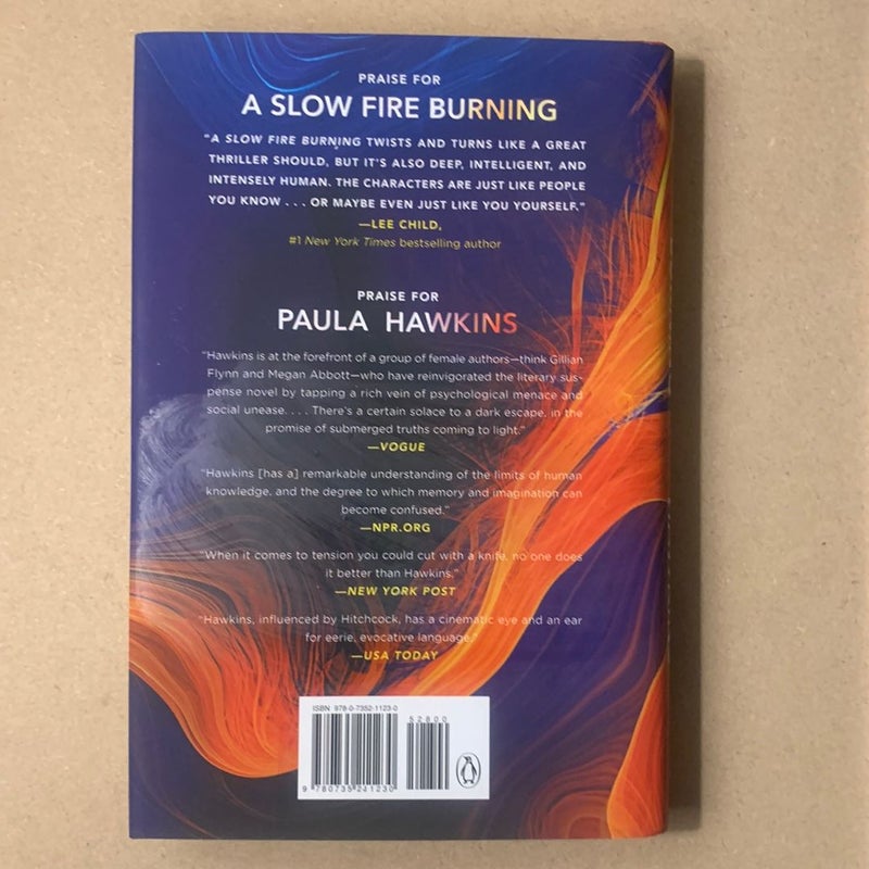 A Slow Fire Burning