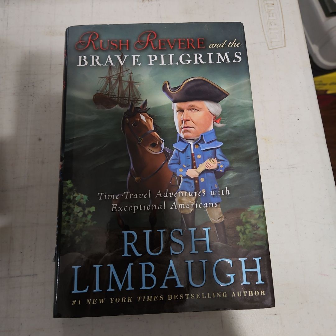 Rush Revere and the Brave Pilgrims