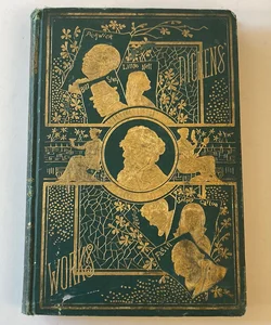 The Works of Charles Dickens Volume IV