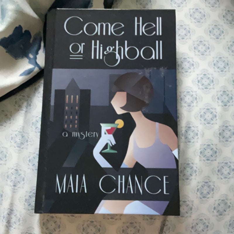 Come Hell or Highball