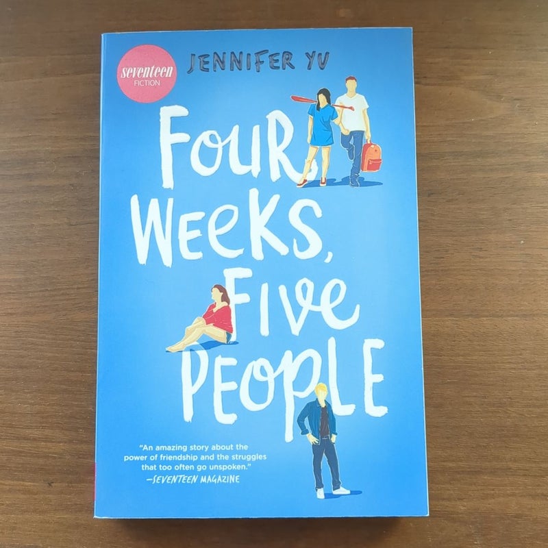 Four Weeks, Five People