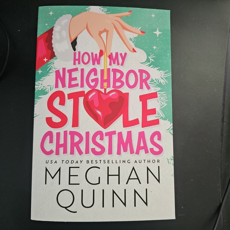How My Neighbor Stole Christmas