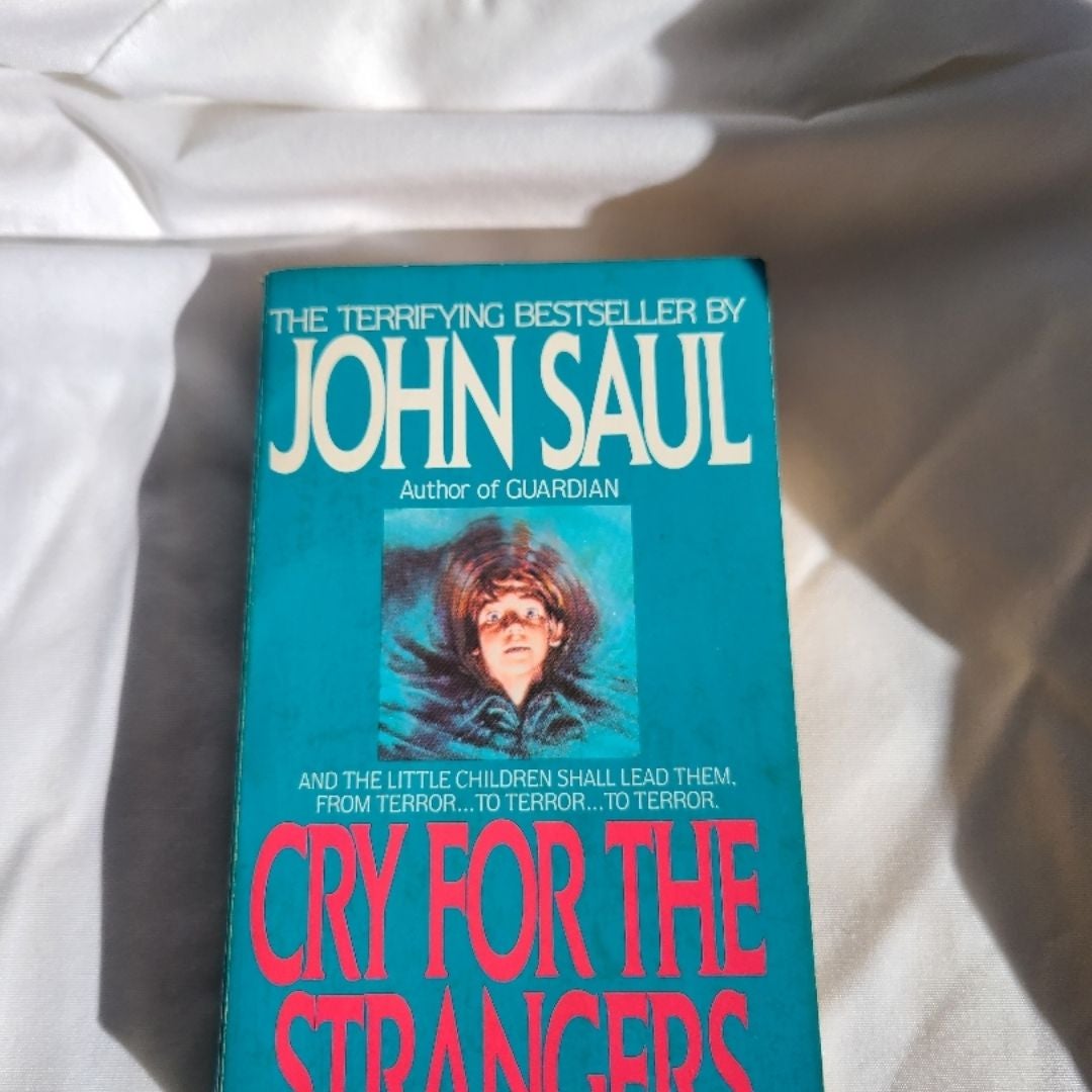 Cry for the Strangers