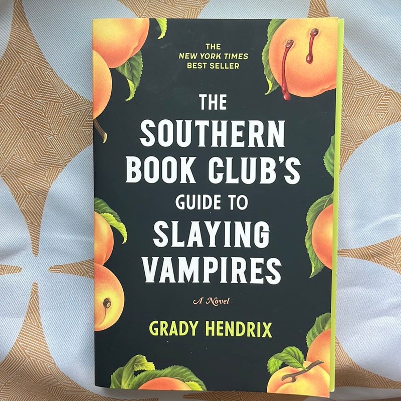 The Southern Book Club's Guide to Slaying Vampires