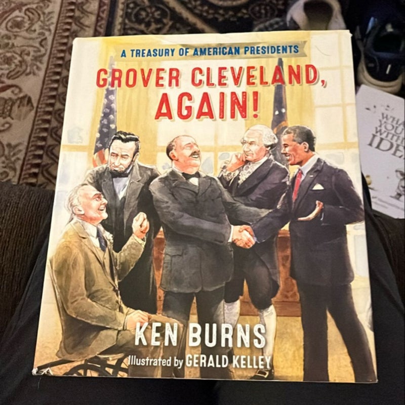 Grover Cleveland, Again!