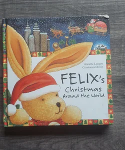 Felix's Christmas Around the World